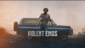 فيلم Violent Ends 2025 مترجم كامل HD اونلاين
