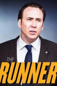 فيلم The Runner 2015 مترجم كامل HD اونلاين