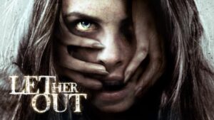 فيلم Let Her Out 2016 مترجم كامل HD اونلاين