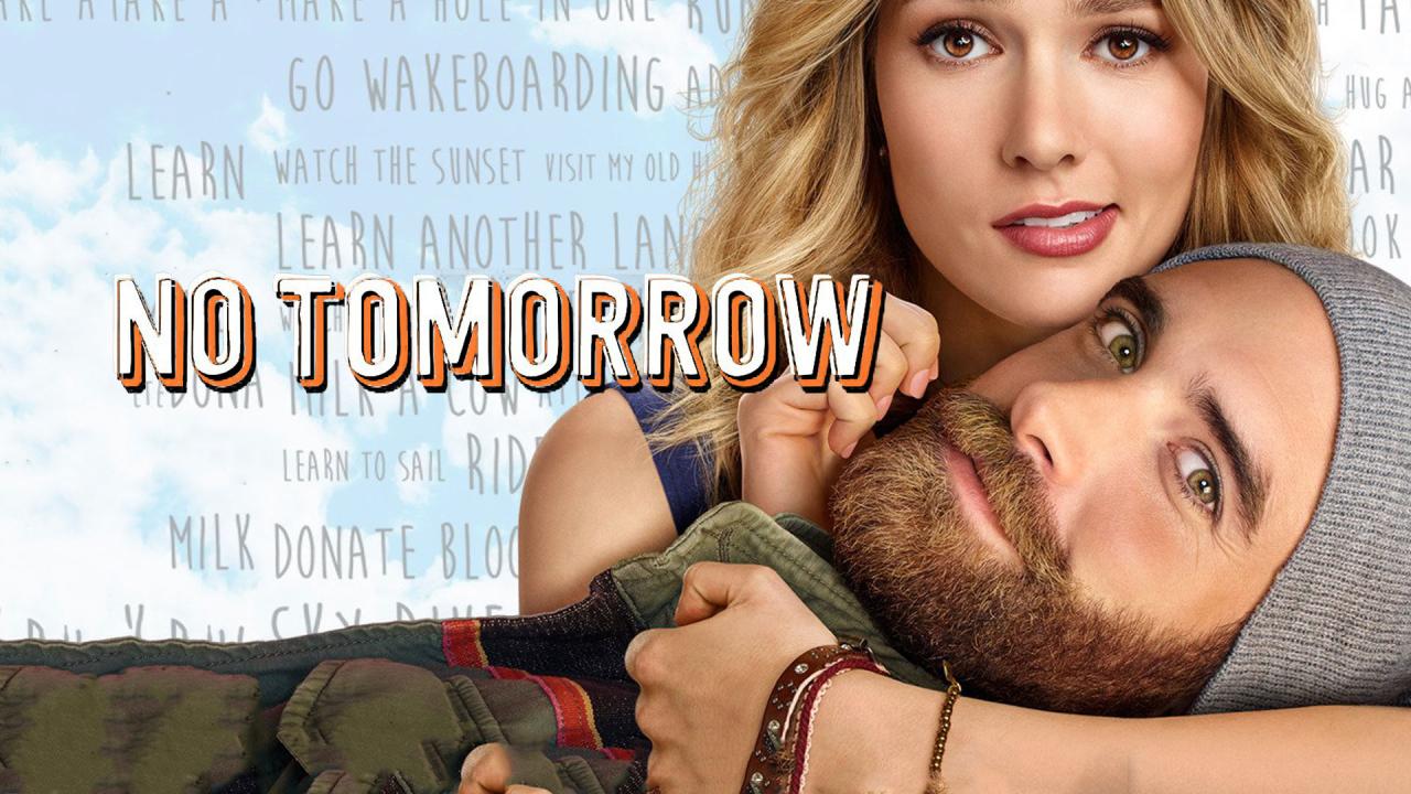 مسلسل No tomorrow الموسم الاول الحلقة 9 التاسعة مترجمة اونلاين