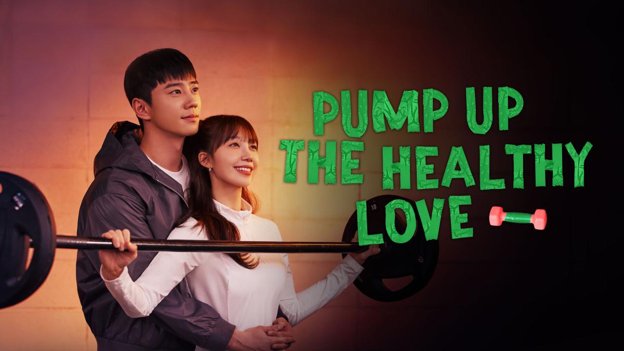 مسلسل Pump Up the Healthy Love الحلقة 8 الثامنة مترجمة اونلاين