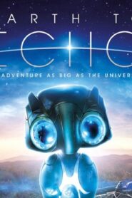 فيلم Earth to Echo 2014 مترجم كامل HD اونلاين