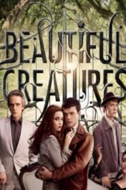 فيلم Beautiful Creatures 2013 مترجم كامل HD اونلاين