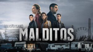 مسلسل Malditos الموسم الاول الحلقة 2 الثانية مترجمة اونلاين
