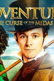 فيلم The Adventurer: The Curse of the Midas Box 2013 مترجم كامل HD اونلاين