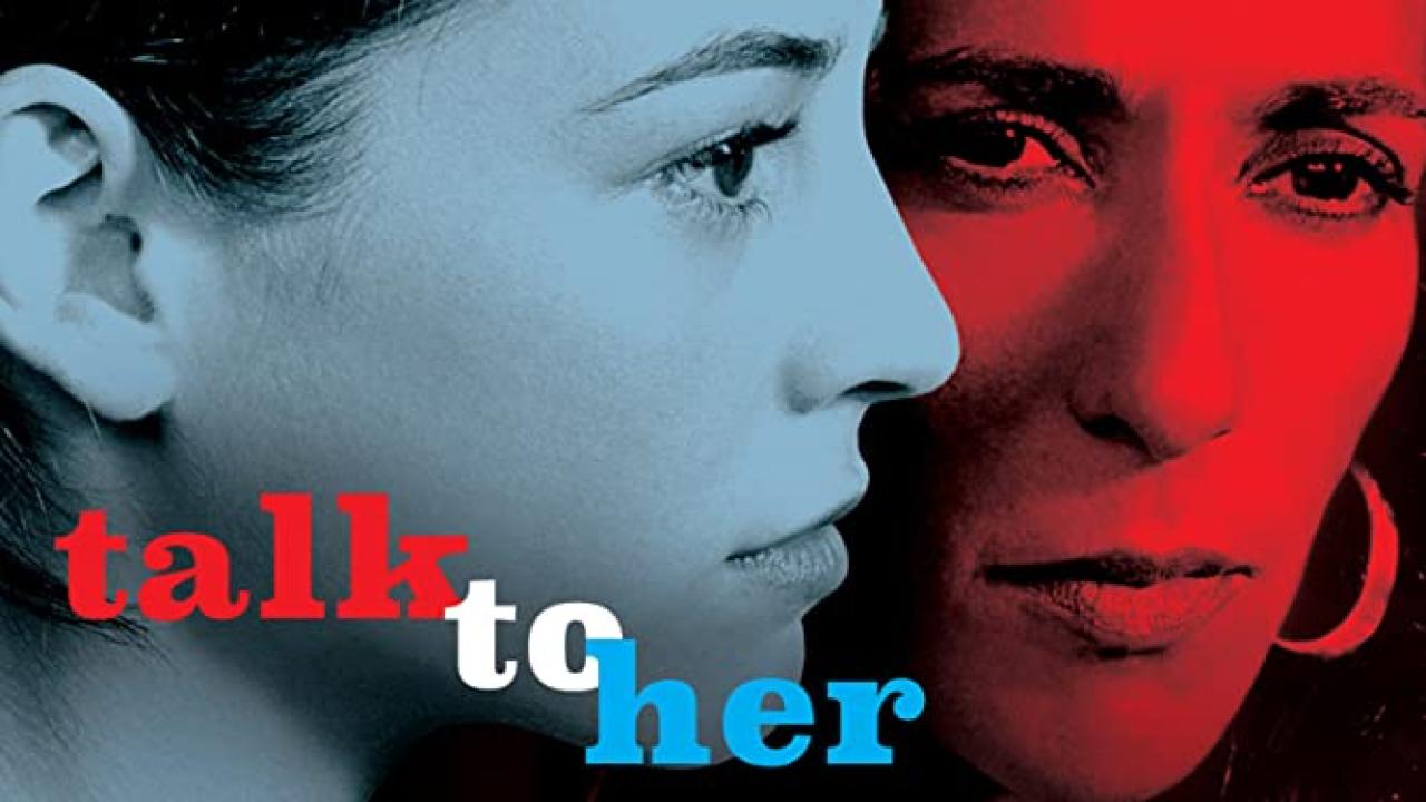 فيلم Talk to Her 2002 مترجم كامل HD اونلاين
